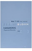 Talonario CAMAREROS - Loan T-140 Duplicado Autocopiante Especial Bolsillo